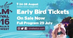 CinefestOZ Early Bird Tickets on sale now!!