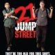 21 Jump Street Extended Red Band Clip
