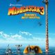 Madagascar 3: Europes Most Wanted Trailer Debut