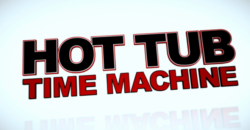 Trailer Debut – Hot Tub Time Machine 2