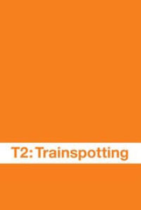 T2: Trainspotting Trailer