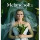 Melancholia Motion Poster & Making Of