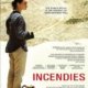 Access Reel Reviews: Incendies