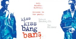 Retro Review – Kiss Kiss Bang Bang