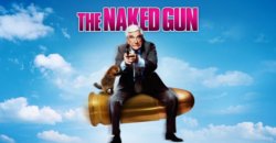 The Naked Gun sequel?