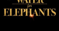 AccessReel Trailers – Water for Elephants