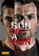 Son of a Gun Trailer