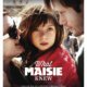 What Maisie Knew Trailer