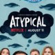 Atypical Trailer