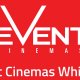 It’s nearly here – Event Cinemas Whitford!