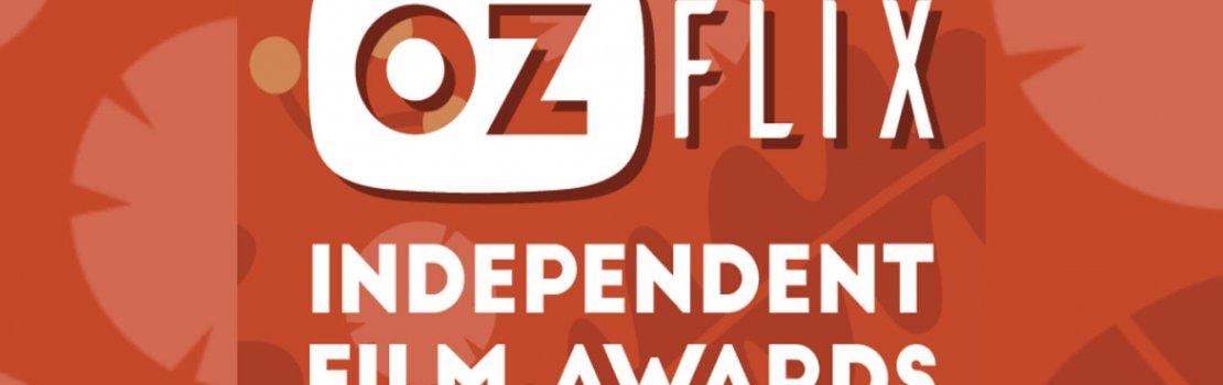 New “Ozzie” Film Awards Announced
