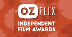 New “Ozzie” Film Awards Announced