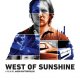 West of Sunshine Trailer