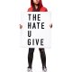 The Hate U Give Trailer