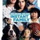 Instant Family Trailer