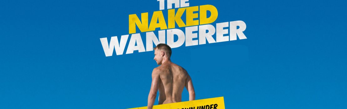 The Naked Wanderer Premieres at CinefestOz