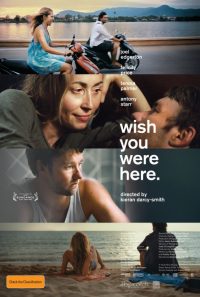 Wish You Were Here Trailer