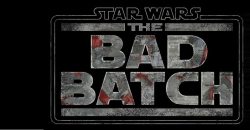 “Star Wars: The Bad Batch” – An all-new animated series from Lucasfilm for Disney+