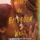 Words on Bathroom Walls Trailer