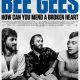 The Bee Gees: How Can You Mend a Broken Heart Trailer