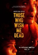 Those Who Wish Me Dead Trailer