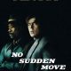 No Sudden Move Trailer