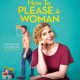 How to Please a Woman Trailer