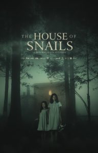 The House of Snails Trailer