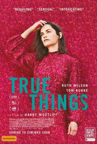 True Things Trailer