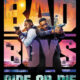 Bad Boys: Ride or Die Trailer