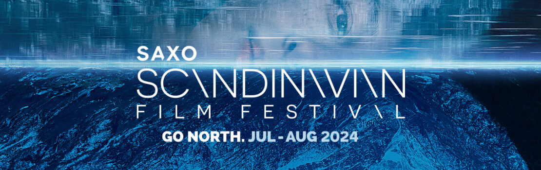 Top Picks – SAXO Scandinavian Film Festival