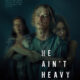 He Ain’t Heavy Trailer