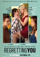 Regretting You Trailer