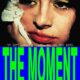 The Moment