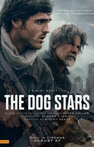 The Dog Stars Trailer