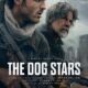 The Dog Stars Trailer