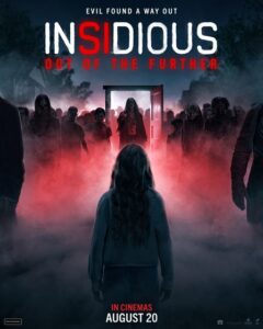 Insidious: Out of the Further Trailer