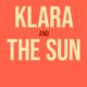Klara and the Sun Trailer