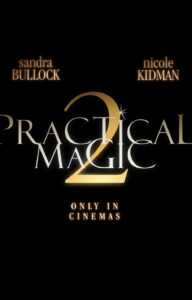 Practical Magic 2 Trailer