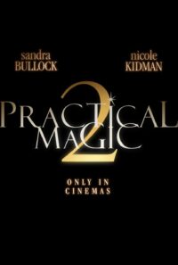 Practical Magic 2 Trailer