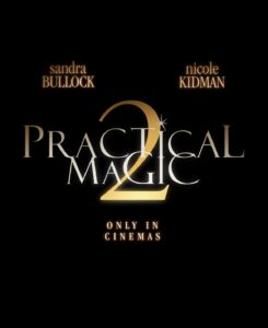 Practical Magic 2 Trailer