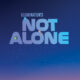 Not Alone Trailer