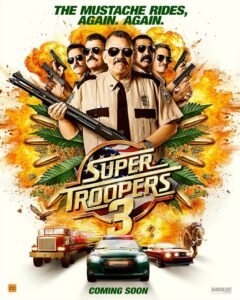 Super Troopers 3 Trailer